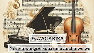 Ni yesu wangize kuba umuvandimwe we (35 AGAKIZA) ||Elyse studio