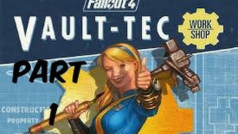 Fallout 4 DLC Vault Tec Workshop Walkthrough Part 1 [HD PS4 - No Commentary]
