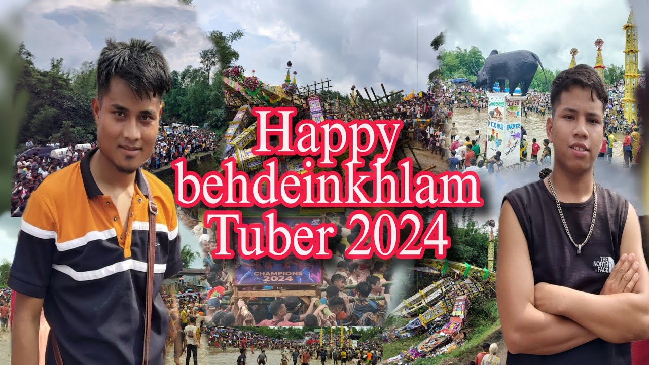 Behdeiñkhlam Tuber 2024.( Jingiow hun) ❤️