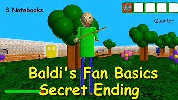 SECRET ENDING | Baldi