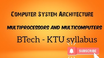 MULTICOMPUTERS | Distributed Memory Multicomputer | Multiprocessor VS Multicomputer | BTECH | KTU