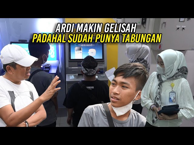 ARDI MULAI PUNYA TABUNGAN SENDIRI-WAJAHNYA MASIH GELISAH PENGEN SEGERA PULANG KE KONTRAKAN class=