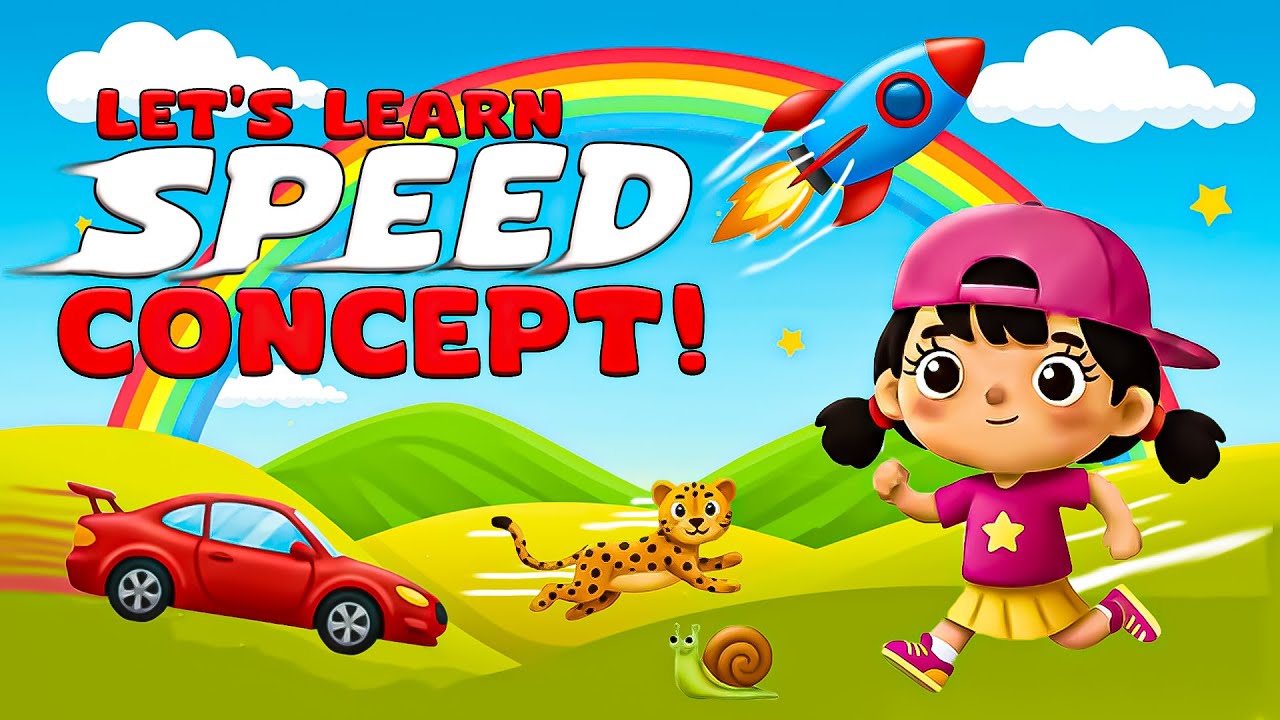 Let’s Learn Speed! | Fast and Slow Concept for Kids | XoraTale - YouTube