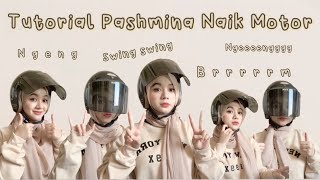 Pashmina Naik Motor/ Pakai Helm | NGENGGGGG