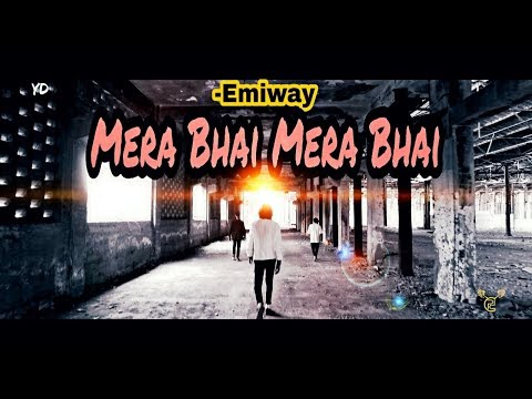 EMIWAY-MERA BHAI MERA BHAI || Yogesh Dhurandhar || Dance Choreography