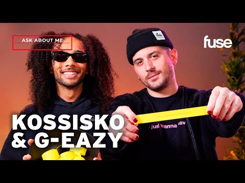 Kossisko & G-Eazy Answer Your Burning Questions 