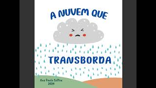 A nuvem que transborda - Literatura infantil- história infantil