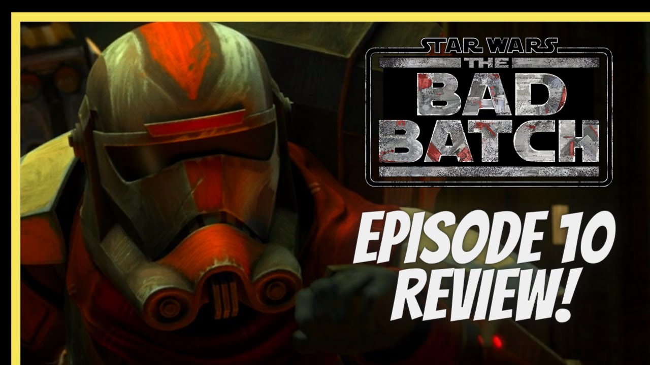 The Bad Batch Season 2 Episode 10 Retrieval Review - Star Wars ...
