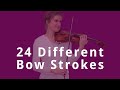 24 Different VIOLIN BOWING Techniques