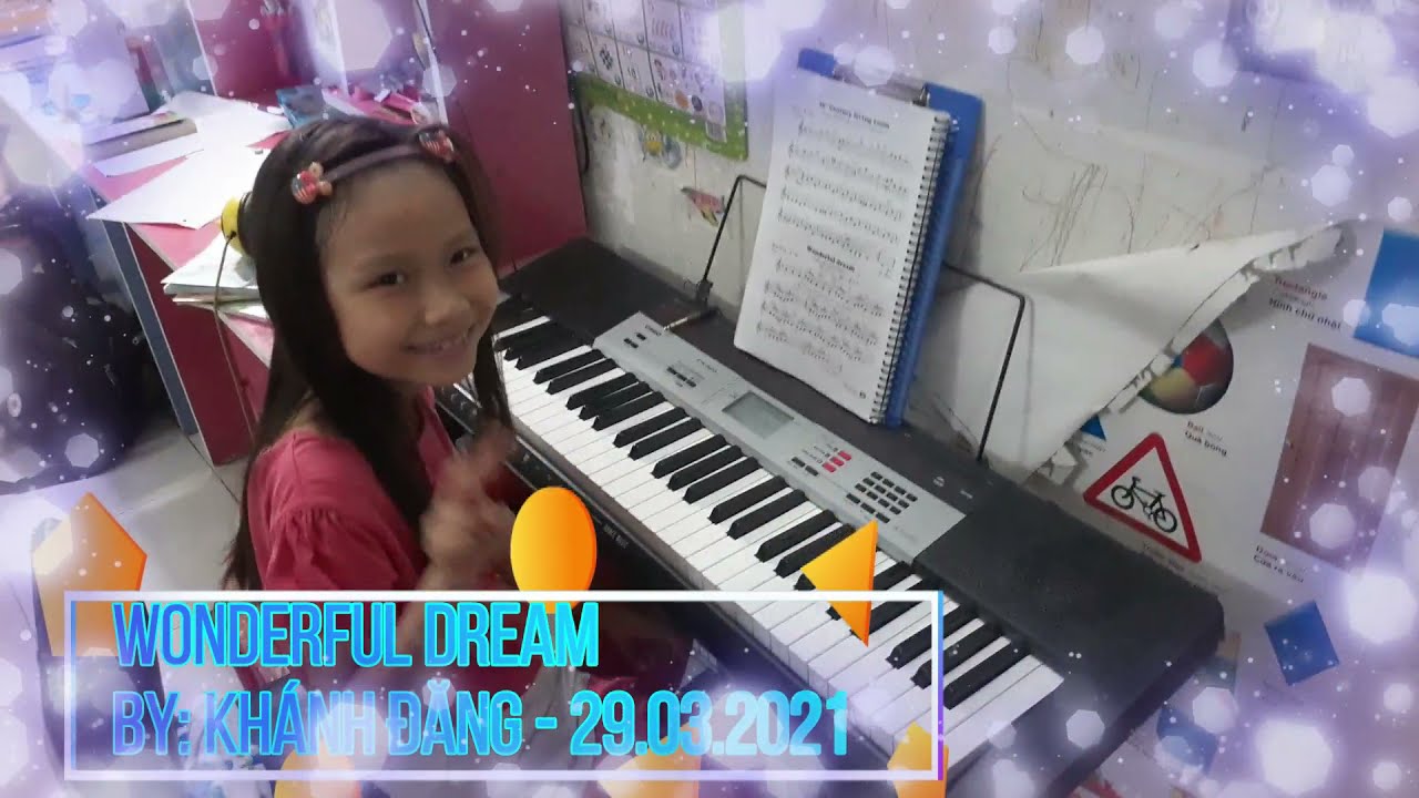 Wonderful dream - Giấc mơ tuyệt vời