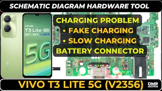 Vivo T3 Lite (v2356) charging not working | battery connector | Schematic Diagram | DMR SOLUTION