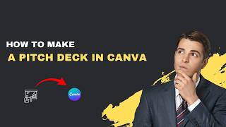 How to Make a Pitch Deck in Canva – 2026 Investor Presentation Guide