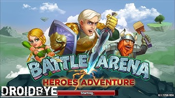 Battle Arena: Heroes Adventure - Android/iOS Gameplay HD