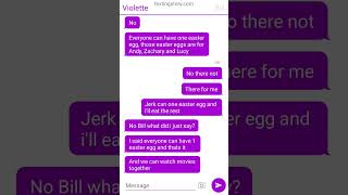 William ruins Easter | Violette1st texting story 