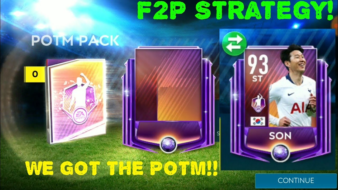 We Got 93 Ovr Potm Son How To Get Potm Free To Play Fifa Mobile 19 F2p Strategy Youtube
