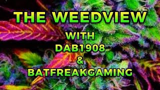 Weedveiw ep: 3 Debunk; White Fire