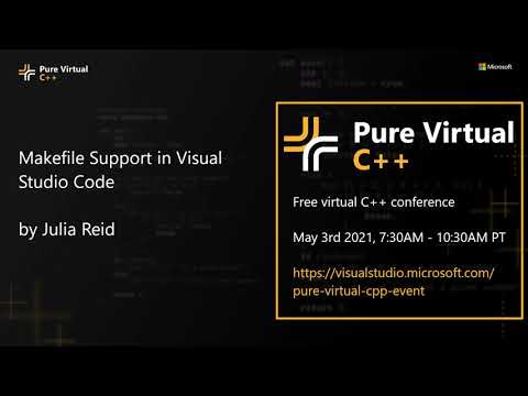Makefile Support in Visual Studio Code with Julia Reid