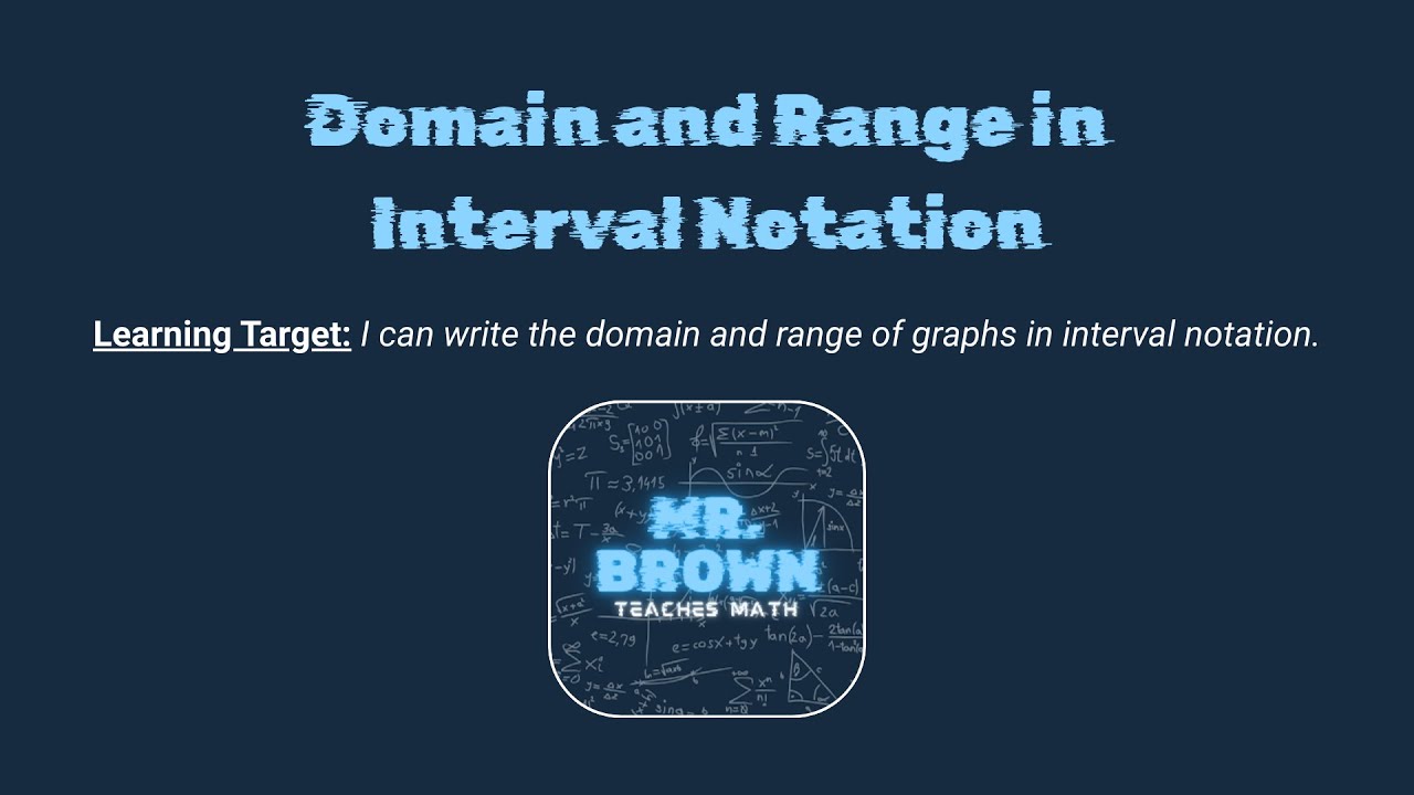Domain and Range in Interval Notation - YouTube