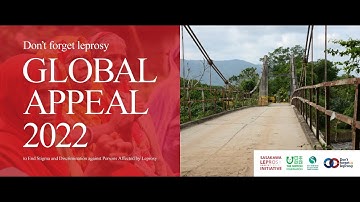 Global Appeal 2022 to End Stigma and Discrimination Against Persons Affected by Leprosy