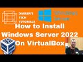 How to install windows server 2022 on VirtualBox