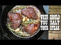 Steak Experiments - When Should You Salt Your Steak (S1.E4)