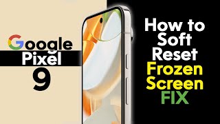 How to Soft Reset Pixel 9 If the Screen Freezes | Google Pixel 9 Pro screenshot 5