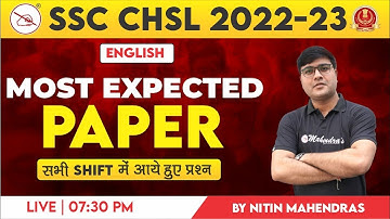 SSC CHSL 2022-23 | Most Expected Paper | All Shifts | English | Nitin Mahendras