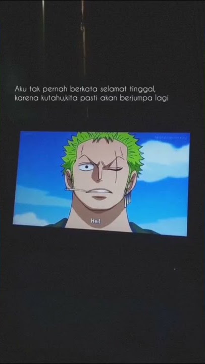 Story wa One piece👒 || kata - kata bijak Luffy✨