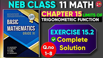 Limits of Trigonometric Functions: Exercise 15.2 Complete Solution || Basic Mathematics Class 11| P1