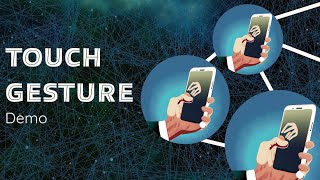 Touch Gesture Demo