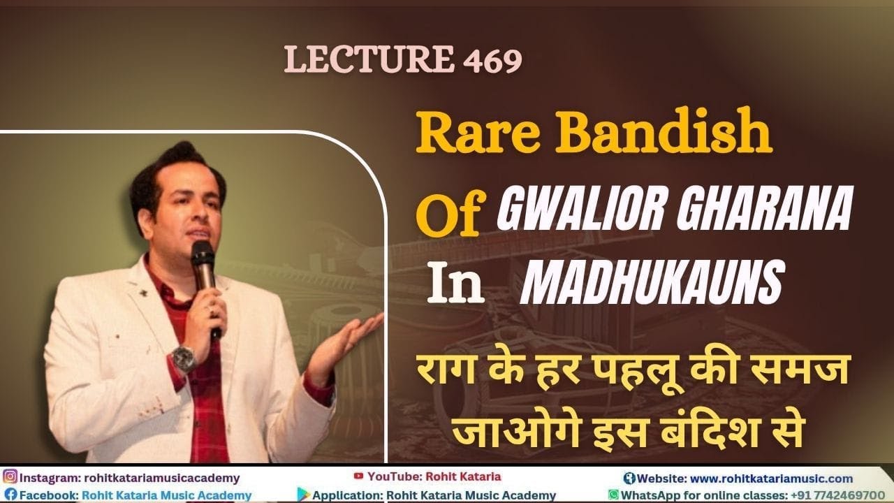 Редкий бандиш Гвалиор Гхарана в Мадхукаунах | Вы поймёте каждый аспект раги из этой бандиш-лекции...