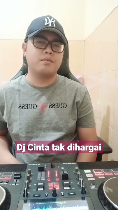 dj cinta tak dihargai