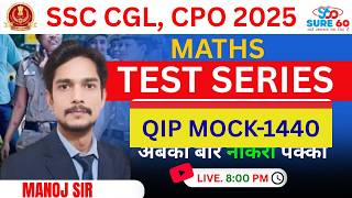 Best SSC Coaching | SSC CGL 2026 | Maths QIP - 1440 Session | Score 50/50 in Maths