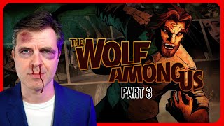 The Wolf Among Us - Full Playthrough Part 3