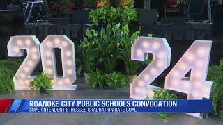 Roanoke City Public Schools hold annual convocation