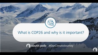 What is COP26 and why is it important?