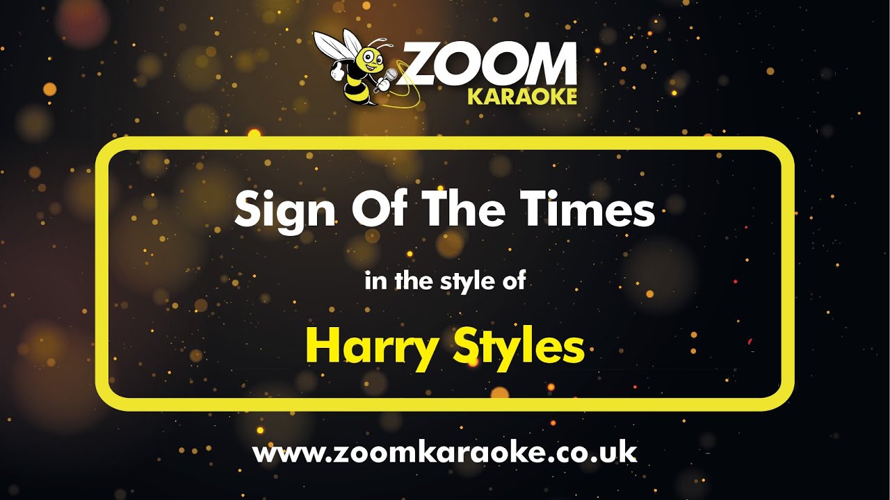 Harry Styles - Sign Of The Times - Karaoke Version from Zoom Karaoke