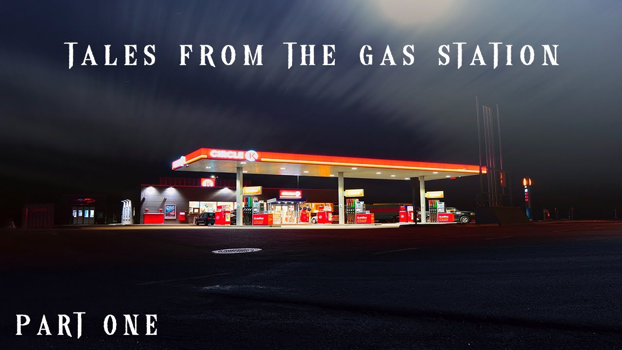 "Tales from the Gas Station" (Part 1) by GasStationJack YouTube