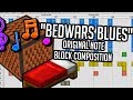 Bedwars Blues - Hypixel Note Block Contest 2020 Entry #4