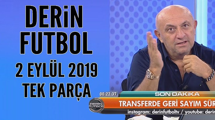 Derin Futbol 2 Eylül 2019 Tek Parça