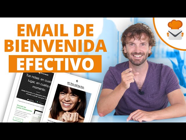 Cómo crear un Email de Bienvenida poderosamente efectivo