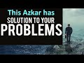 Very useful azkar to fix all problems and affairs   islamicazkars shorts