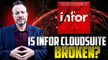 Is Infor CloudSuite BROKEN or Is Your Team Holding It Back?