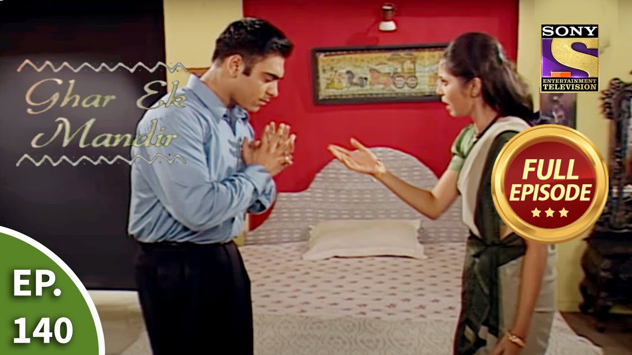 Ep 140 - Rahul Demands An Abortion - Ghar Ek Mandir - Full Episode