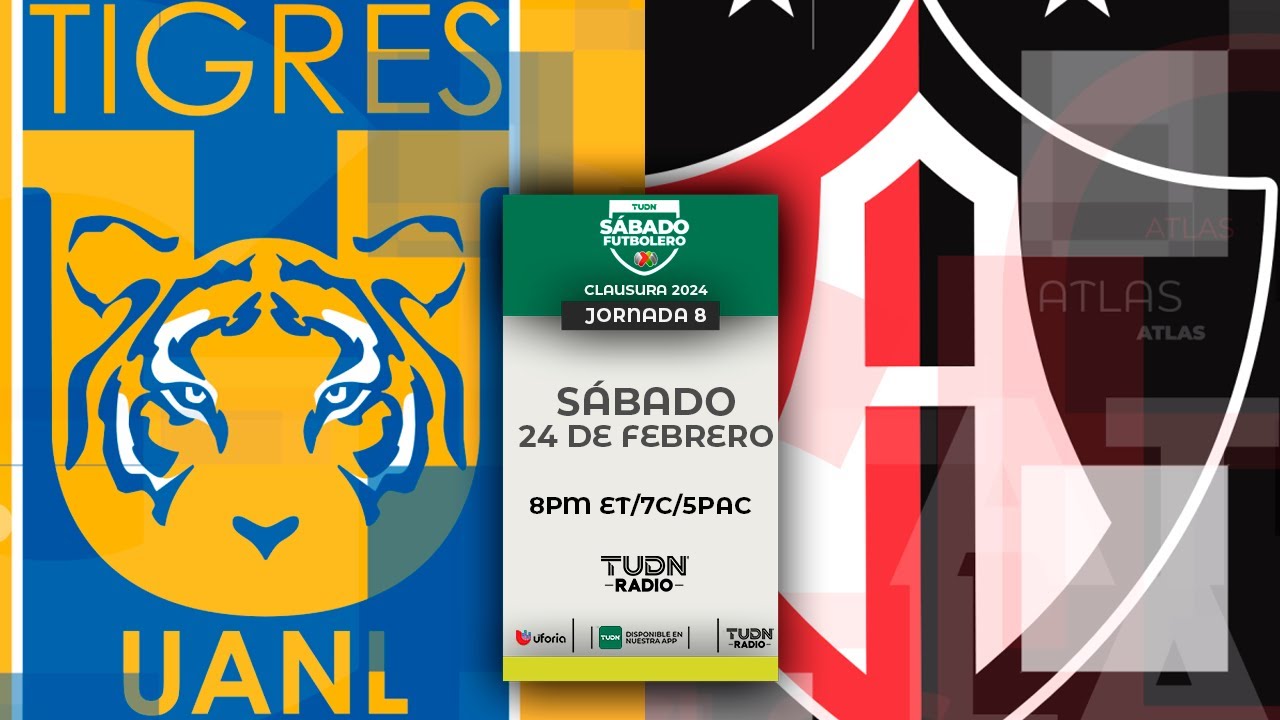 TIGRES VS ATLAS EN VIVO 🔴 JORNADA 8 LIGA MX CLAUSURA 2024 - YouTube