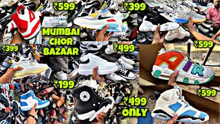 Real Chor Bazaar Mumbai 2023 || Sabsa Saste Branded shoes starting at ₹299😱|| 7A Quality