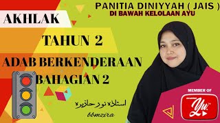 ADAB BERKENDERAAN BAHAGIAN 2