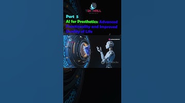 AI for Prosthetics: Advanced Functionality and Improved Quality of Life! Part 5 #ai #viral #trending