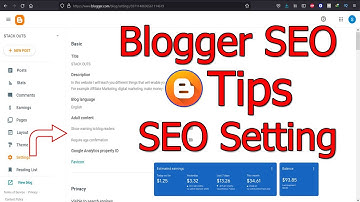 Advanced Blogger SEO Settings 2021 | New Blogger Interface Full Setting | Blogger SEO Settings