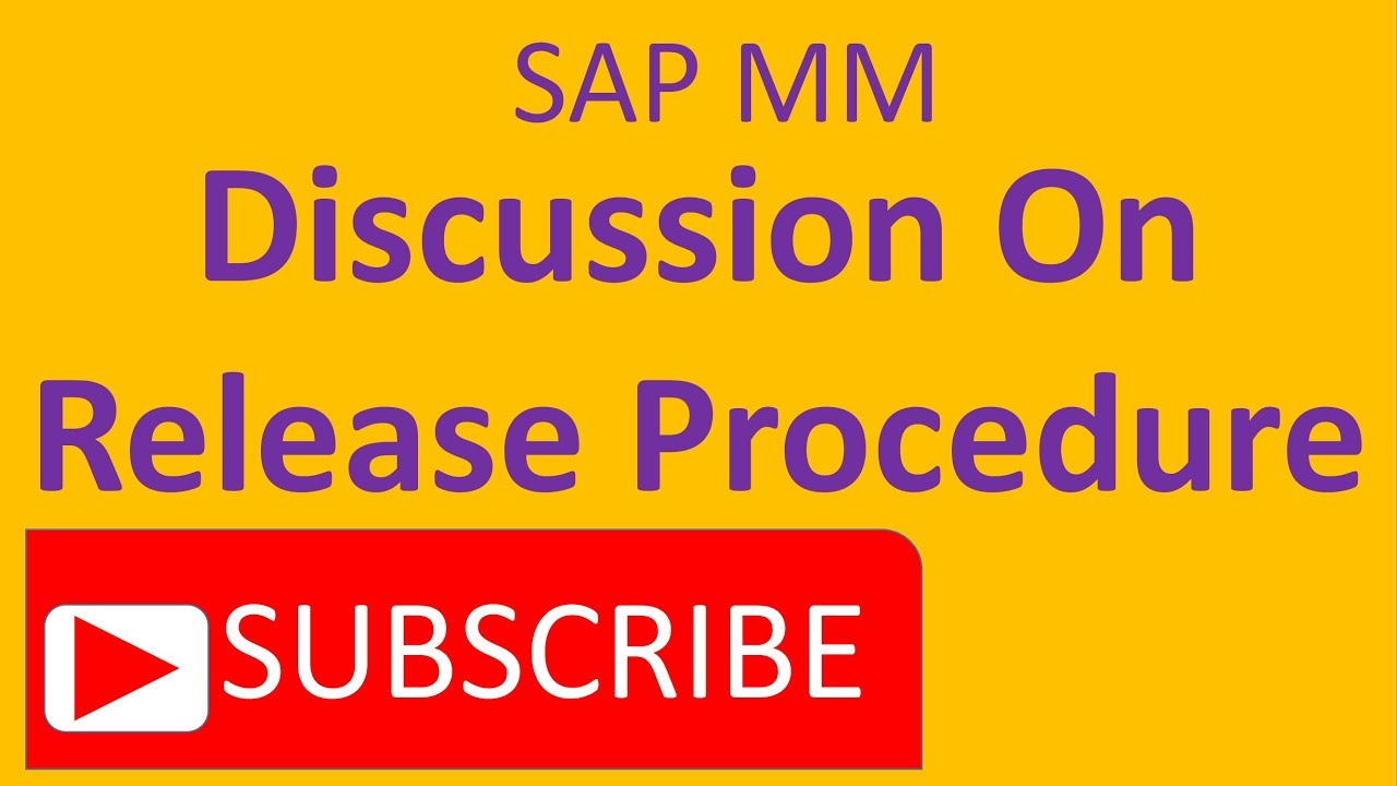 Release Procedure In SAP MM YouTube release-procedure-in-sap-mm-youtube